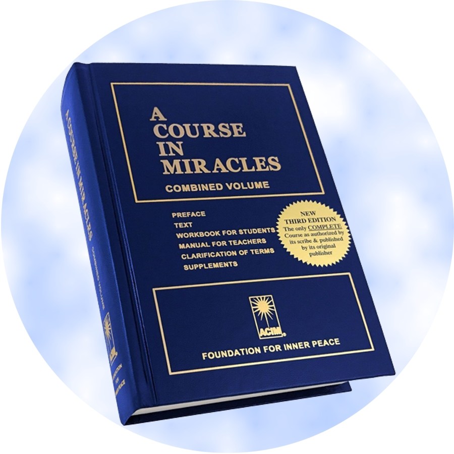 "A Course in Miracles" "A Course in Miracles"